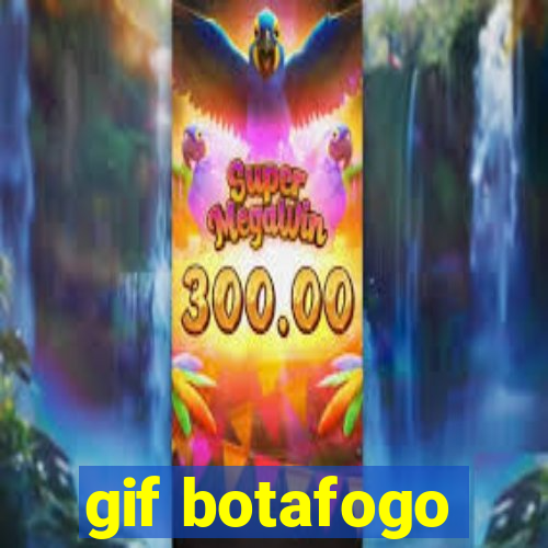 gif botafogo